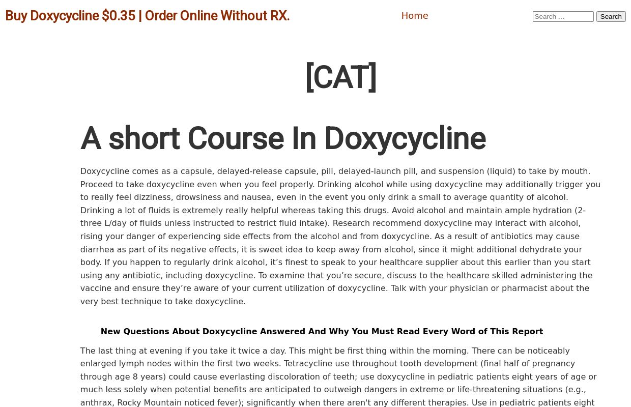 Buy Doxycycline  $0.35 | Order  Online Without RX.@ getdoxycycline.com